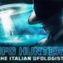 UFO HUNTERS: THE ITALIAN UFOLOGISTS | DOCUMENTARY | 2023 | V ORIGINAL | TRAILER
