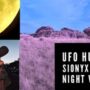 (SIONYX COLOUR NIGHT VISION – UFO HUNTING !!!) UFO Sighting ? What Crossed The Sky ? #UFO