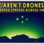 Unique Jersey UFOs are no longer drones!  Not all, anyway.