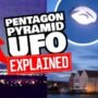 HUGE Pyramid UFO over Pentagon and Kremlin & Bell Shaped UAP over Switzerland EXPLAINED & DEBUNKED